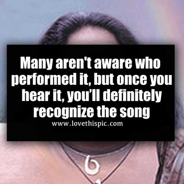 Many aren't aware who performed it, but once you hear it, you’ll definitely recognize the song