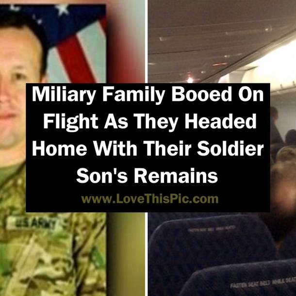 Miliary Family Booed On Flight As They Headed Home With Their Soldier Son's Remains