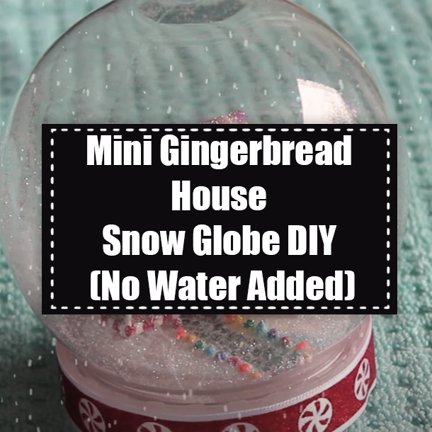 Mini Gingerbread House Snow Globe DIY (No Water Added)