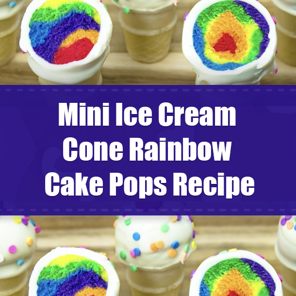 Mini Ice Cream Cone Rainbow Cake Pops Recipe
