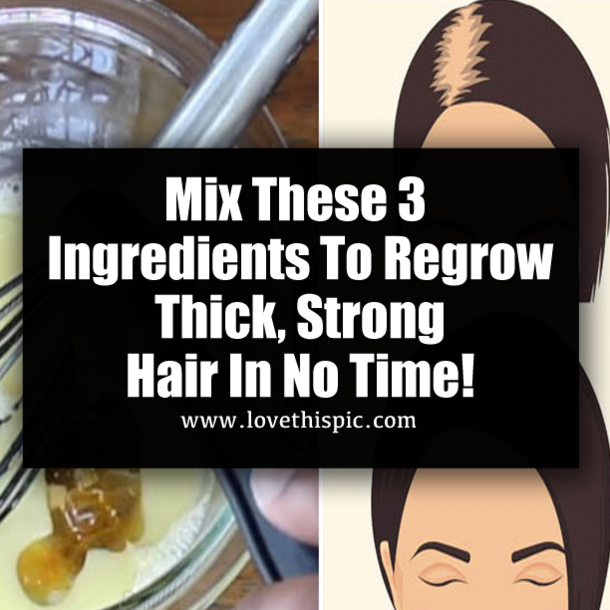 Mix These 3 Ingredients To Regrow Thick, Strong Hair In No Time!