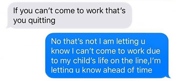 Mom Calls Out Of Work To Help Son On Life Support, Gets Fired By Her Boss In A Text Message Because Of It - picture 6