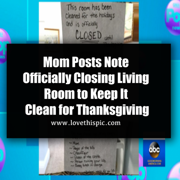 Mom Posts Note Officially Closing Living Room to Keep It Clean for Thanksgiving