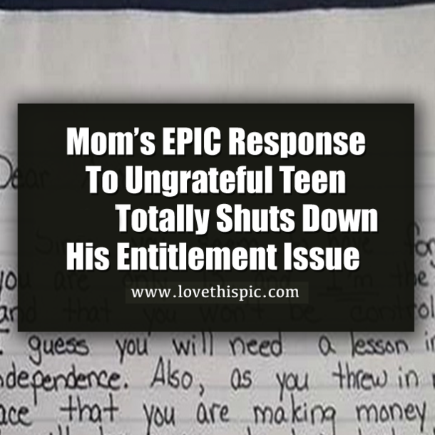 Mom’s EPIC Response To Ungrateful Teen Nips His Entitlement In The Bud Instantly