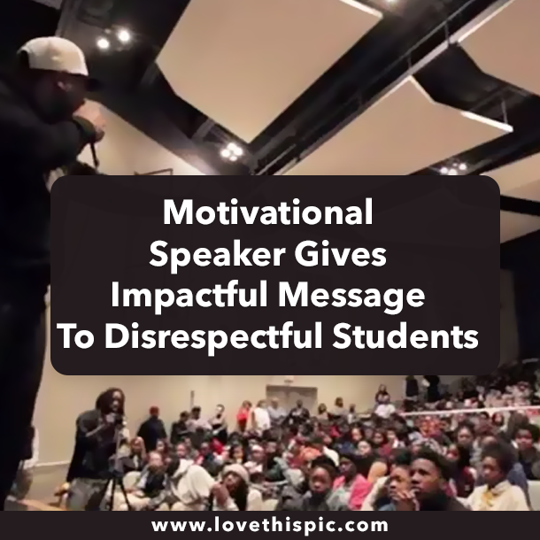 Motivational Speaker Gives Impactful Message To Disrespectful Students
