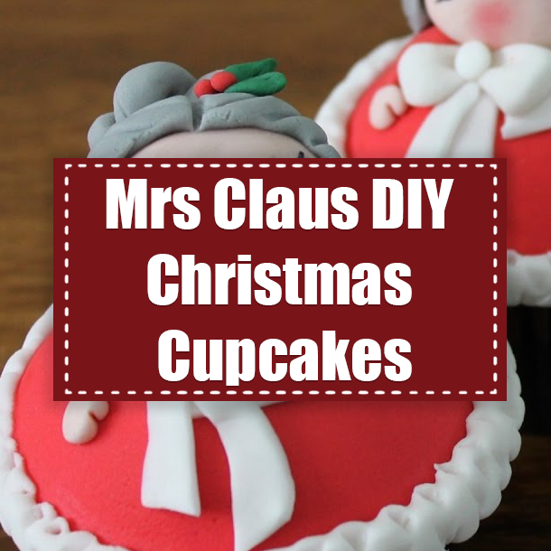 Mrs Claus DIY Christmas Cupcakes