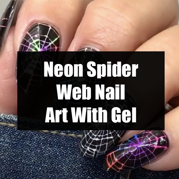 Neon Spider Web Nail Art With Gel