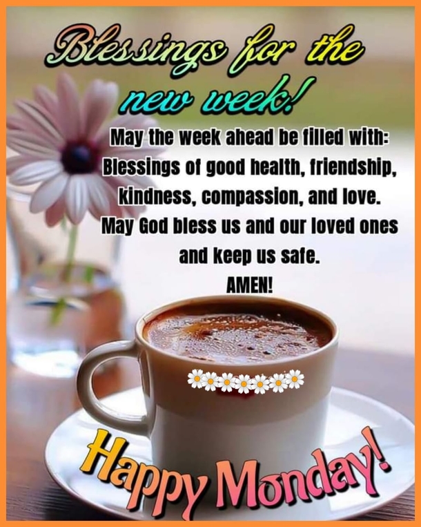 New Week, New Blessings: Monday Morning Blessings For A Fresh Start - picture 2