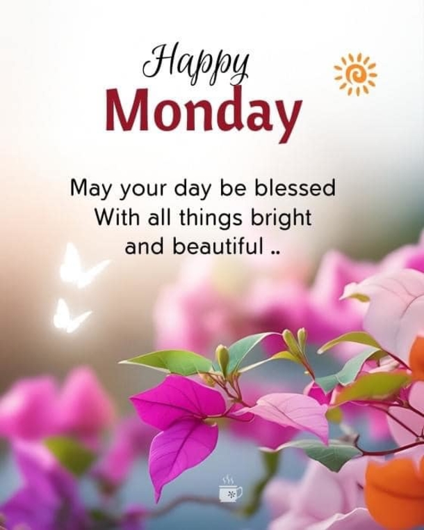 New Week & New Blessings: 100+ Happy Monday Quotes - picture 3