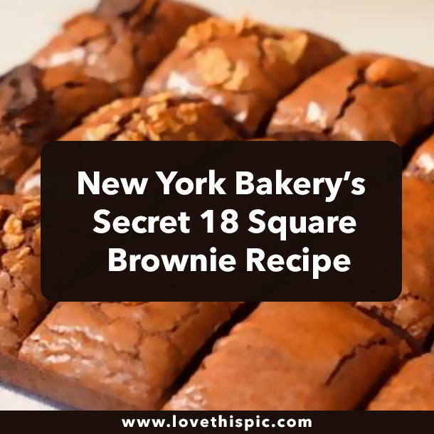New York Bakery’s Secret 18 Square Brownie Recipe