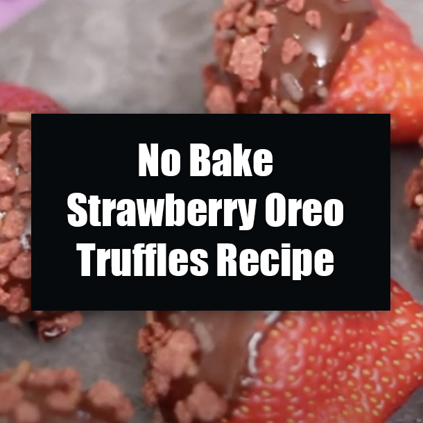 No Bake Strawberry Oreo Truffles Recipe