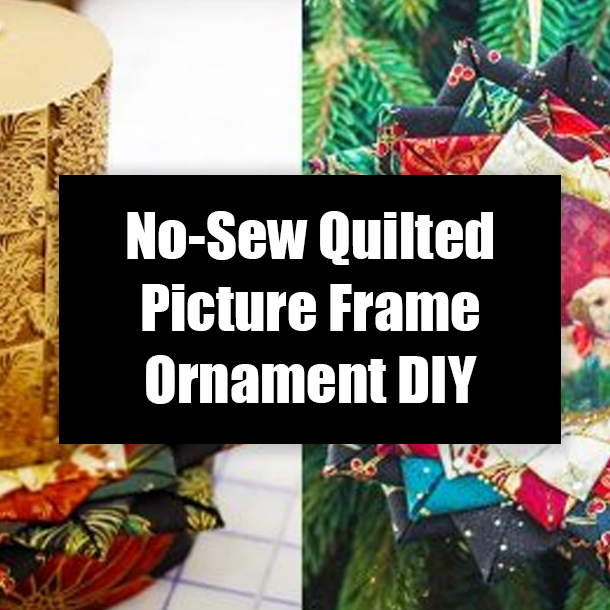 No-Sew Quilted Picture Frame Ornament DIY