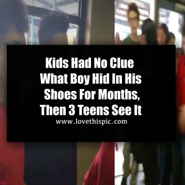 Nobody Knew What Boy Hid In His Shoes For Months, Then 3 Teens See It