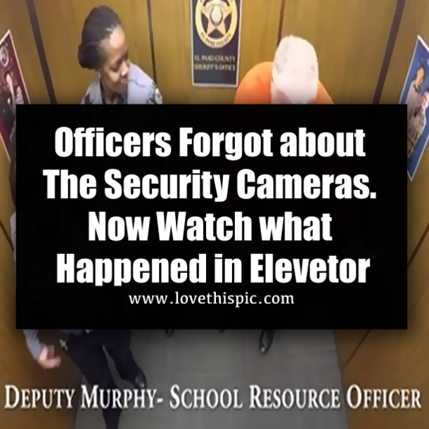 Officers Forgot about The Security Cameras. Now Watch what Happened in Elevetor