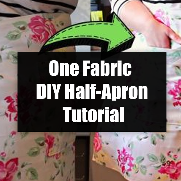 One Fabric DIY Half-Apron Tutorial