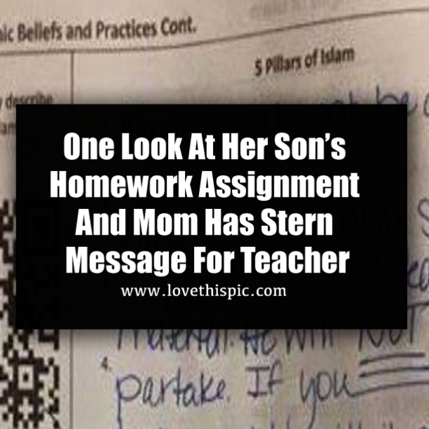 One Look At Her Son’s Homework Assignment And Mom Has Stern Message For Teacher