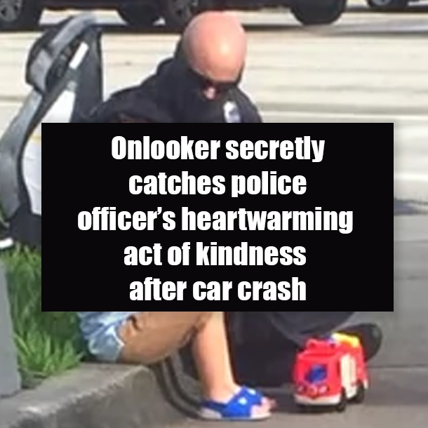 Onlooker secretly catches police officer’s heartwarming act of kindness after car crash