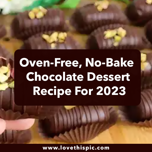Oven-Free, No-Bake Chocolate Dessert Recipe For 2023