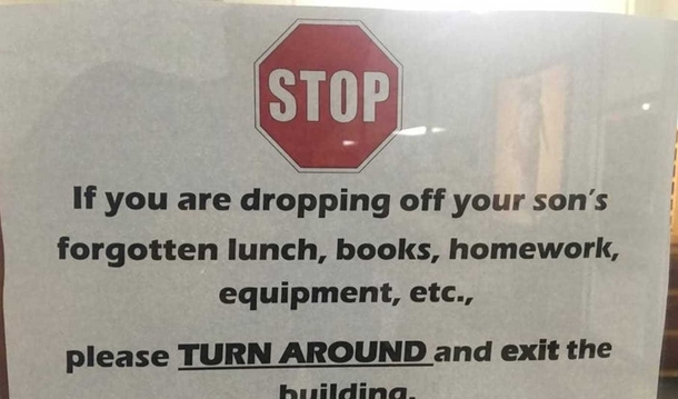 Parents Are In Disagreement Concerning This School’s Sign Telling Parents Not to Bring Forgotten Items - picture 2