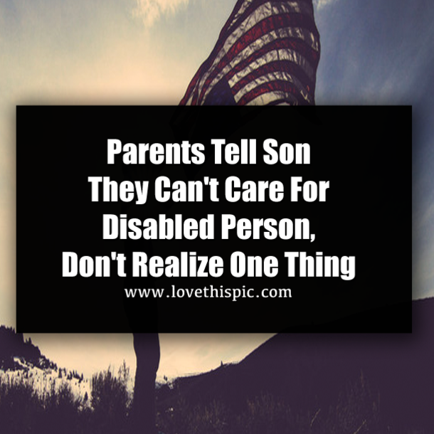 Parents Tell Son They Can't Care For Disabled Person, Don't Realize One Thing