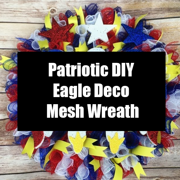 Patriotic DIY Eagle Deco Mesh Wreath