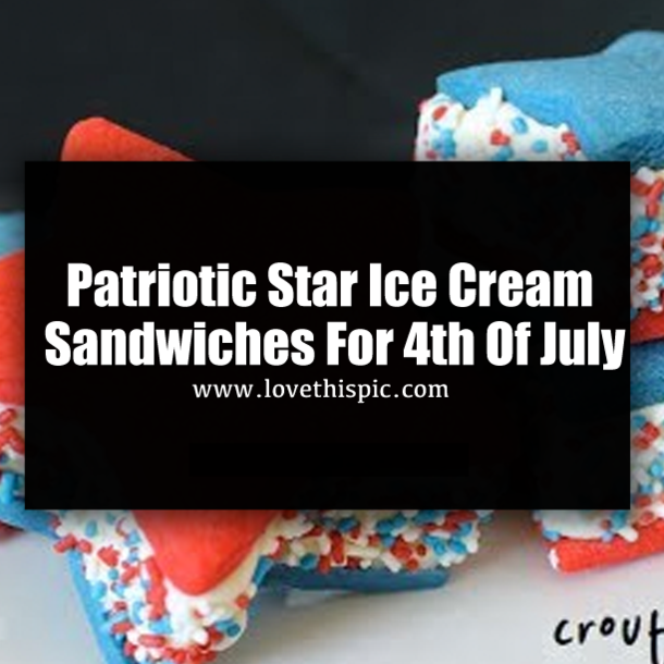 Patriotic Star Ice Cream Sandwiches For 4th Of July