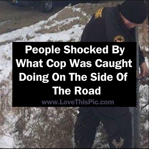 People Shocked By What Cop Was Caught Doing On The Side Of The Road
