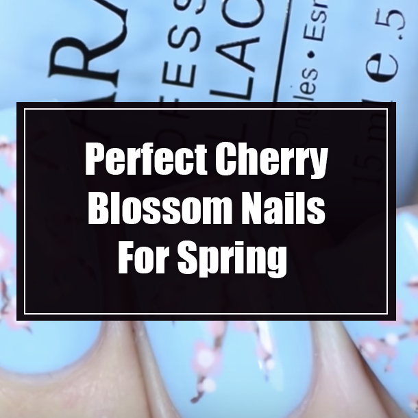 Perfect Cherry Blossom Nails For Spring