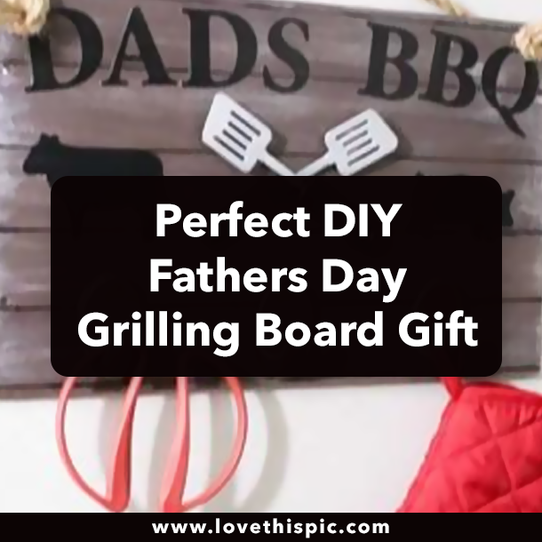 Perfect DIY Fathers Day Grilling Board Gift