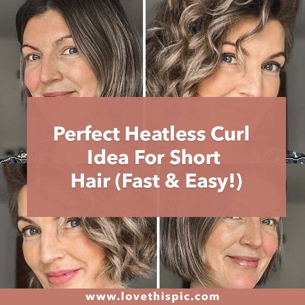 Perfect Heatless Curl Idea For Short Hair (Fast & Easy!)