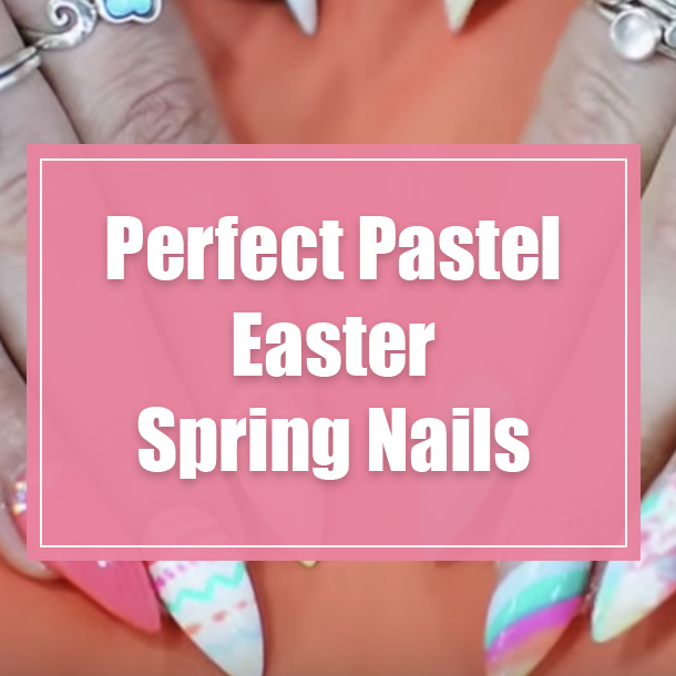 Perfect Pastel Easter Spring Nails