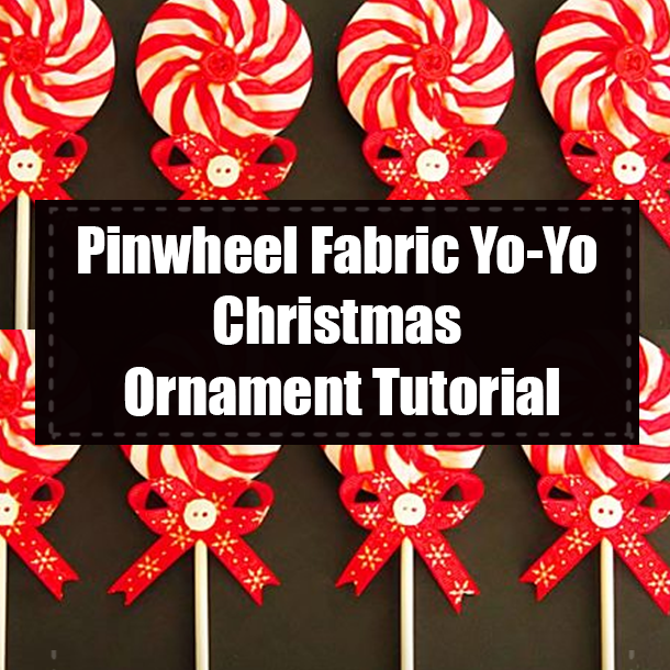 Pinwheel Fabric Yo-Yo Christmas Ornament Tutorial