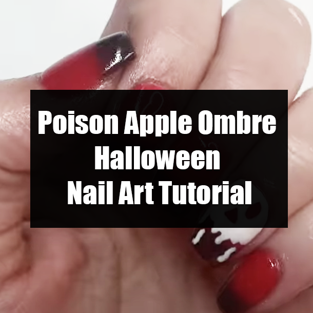 Poison Apple Ombre Halloween Nail Art Tutorial