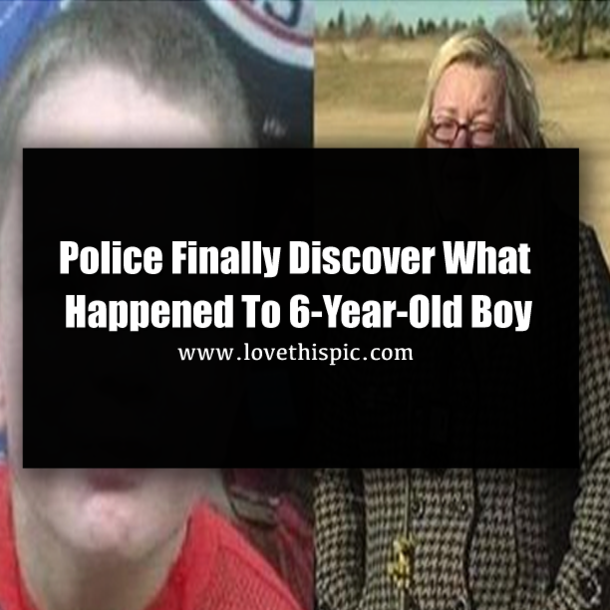 Police Finally Discover What Happened To 6-Year-Old Boy