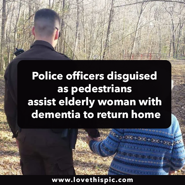 Police officers disguised as pedestrians assist elderly woman with dementia to return home