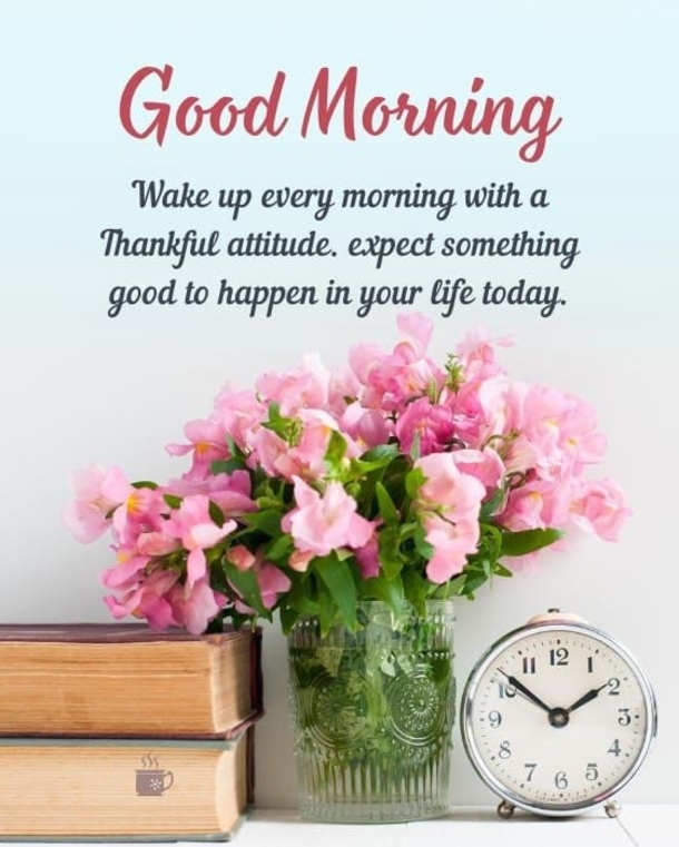 Positive Vibes Only: Good Morning Quotes To Brighten Your Day - picture 11