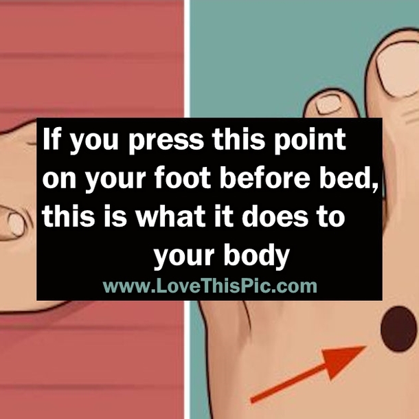 Press This Point On Your Foot Before Bed And You Will Be Amazed By What It Does To Your Body...