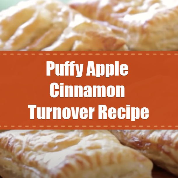 Puffy Apple Cinnamon Turnover Recipe
