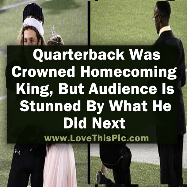 Quarterback Was Crowned Homecoming King, Audience Stunned By What He Did Next