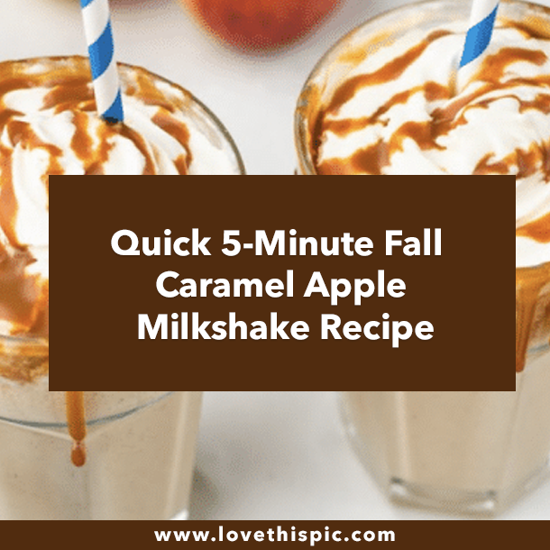 Quick 5-Minute Fall Caramel Apple Milkshake Recipe
