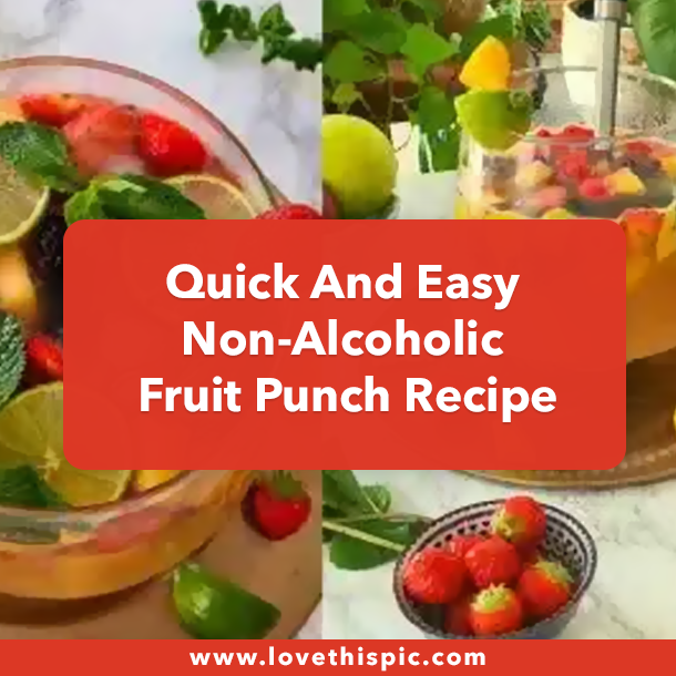 Quick And Easy Non-Alcoholic Fruit Punch Recipe