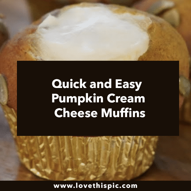 Quick and Easy Pumpkin Cream Cheese Muffins