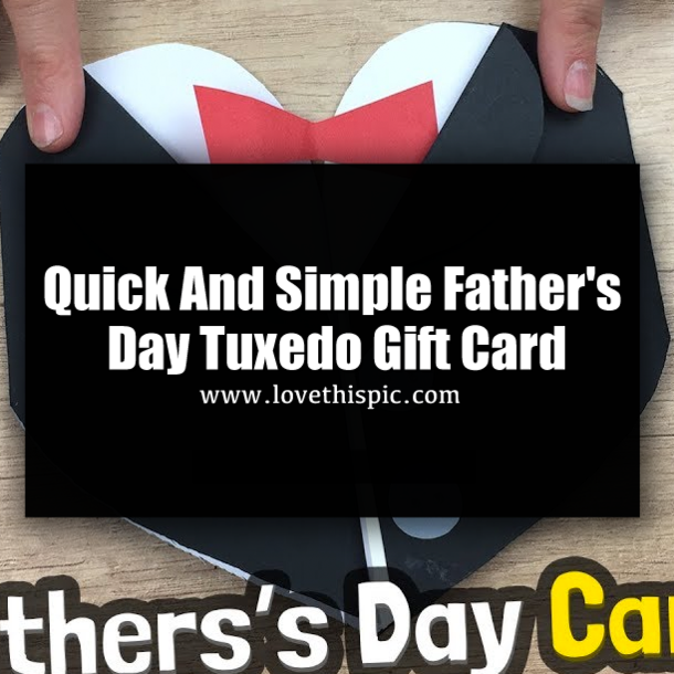 Quick And Simple Father's Day Tuxedo Gift Card