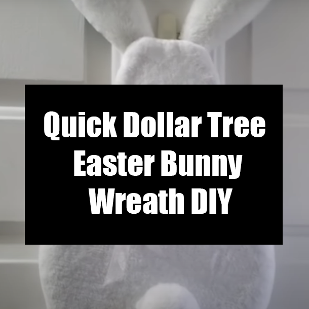 Quick Dollar Tree Easter Bunny Wreath DIY