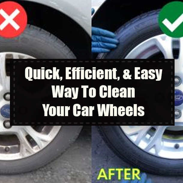 Quick, Efficient, & Easy Way To Clean Your Car Wheels