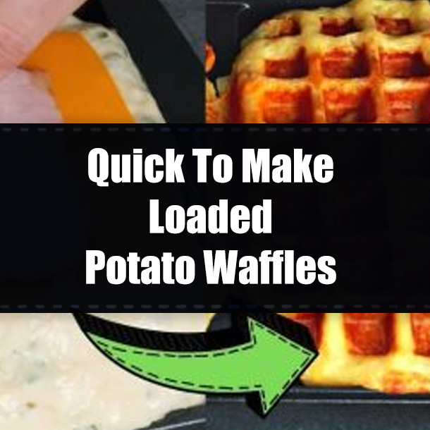 Quick To Make Loaded Potato Waffles