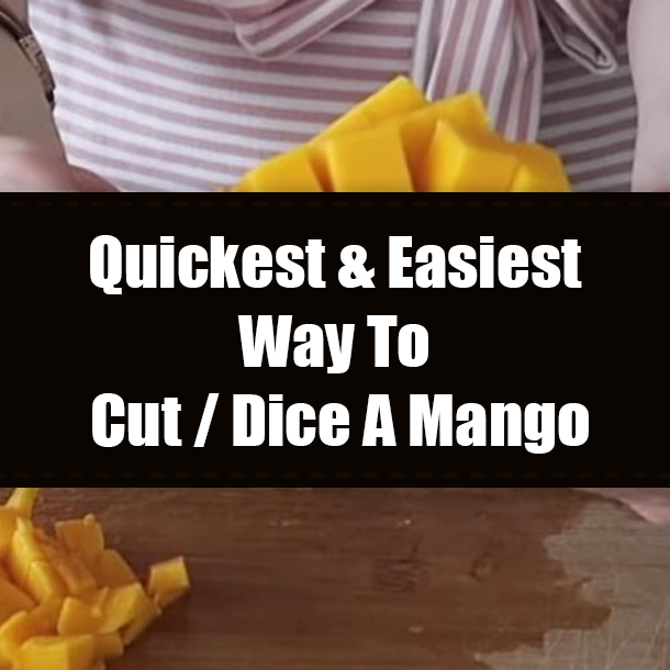 Quickest & Easiest Way To Cut / Dice A Mango