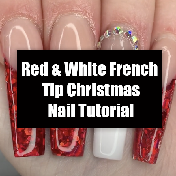 Red & White French Tip Christmas Nail Tutorial