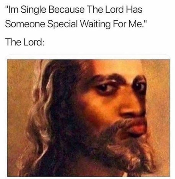 Relatable Memes About Being Single Anyone Can Understand - picture 3