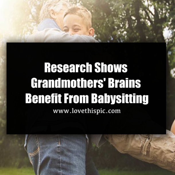 Research Shows Grandmothers' Brains Benefit from Babysitting